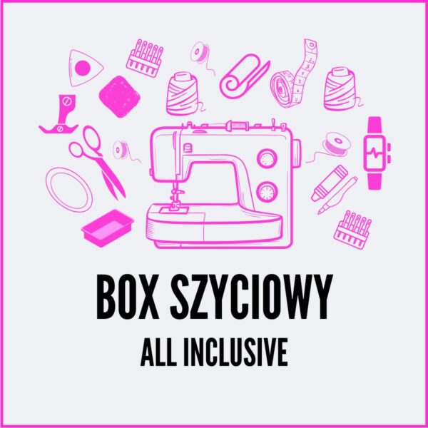 BOX 4 - Przyrządy i przybory krawieckie all inclusive